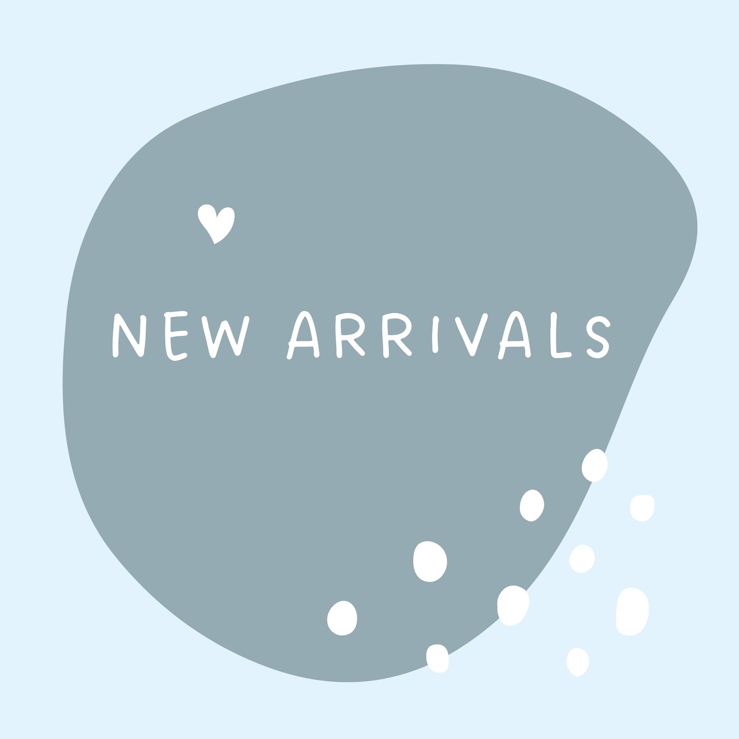 New Arrivals